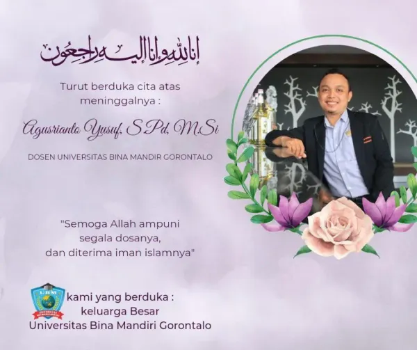 The Academic Community of Bina Mandiri Gorontalo Foundation (YBMG) is in Mourning